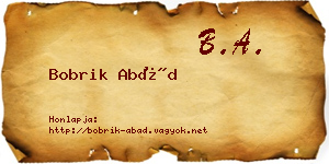 Bobrik Abád névjegykártya